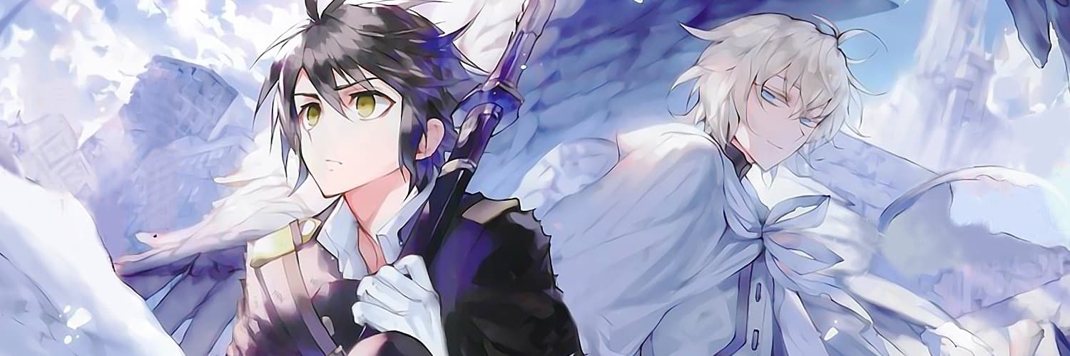 Banner for Seraph of the End: Vampire Reign - Owaranai Seraph
